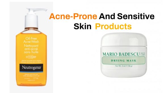 5 Best Useful Acne-Prone And Sensitive Skin Products In 2022