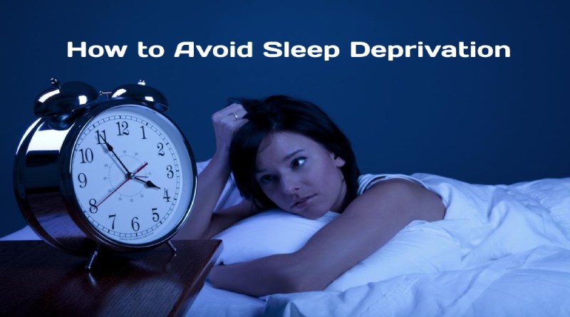 How to Avoid Sleep Deprivation
