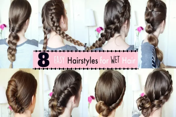 8 Easy Ways to Style Wet and Wavy Braided Hair