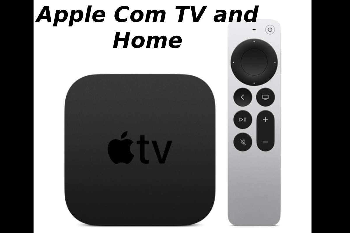 Apple Com TV and Home
