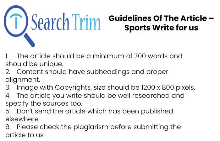 Guidelines of the Article – Write for Us Sports
