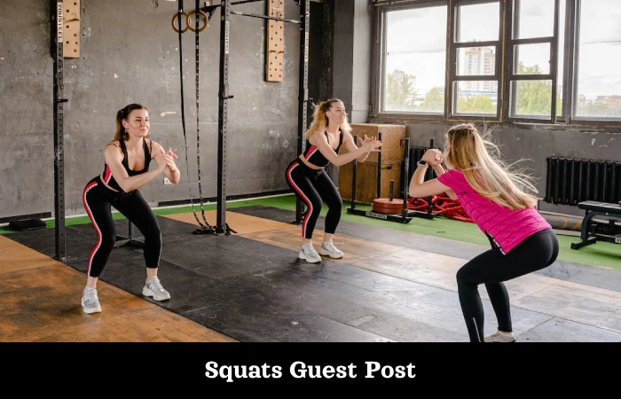Squats Guest Post