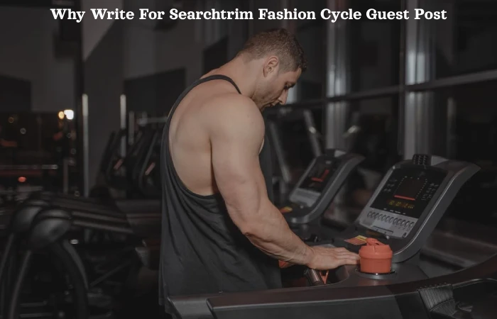 Why Write For Searchtrim Fashion Cycle Guest Post